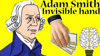 Invisible hand by Adam Smith Definition [upl. by Yuma]