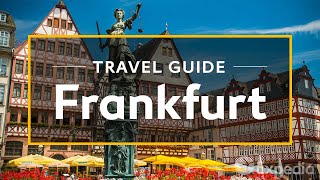 Frankfurt Vacation Travel Guide  Expedia [upl. by Lleon]