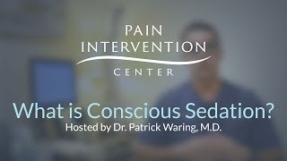 What is Conscious Sedation [upl. by Airdnal]