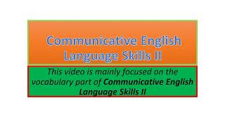 Communicative English Language Skills II vocabulary part one [upl. by Ahsitahs]