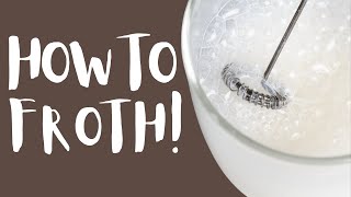 How To Use A Milk Frother To Get The Most Foam [upl. by Pinto]