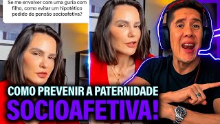 Como Se Prevenir Da Paternidade Socioafetiva E Pensão Socioafetiva [upl. by Anyal]